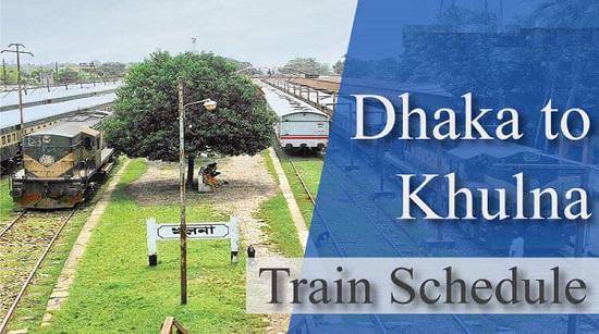 Dhaka To Khulna Train Schedule