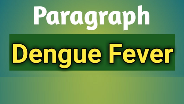 Dengue Fever Paragraph