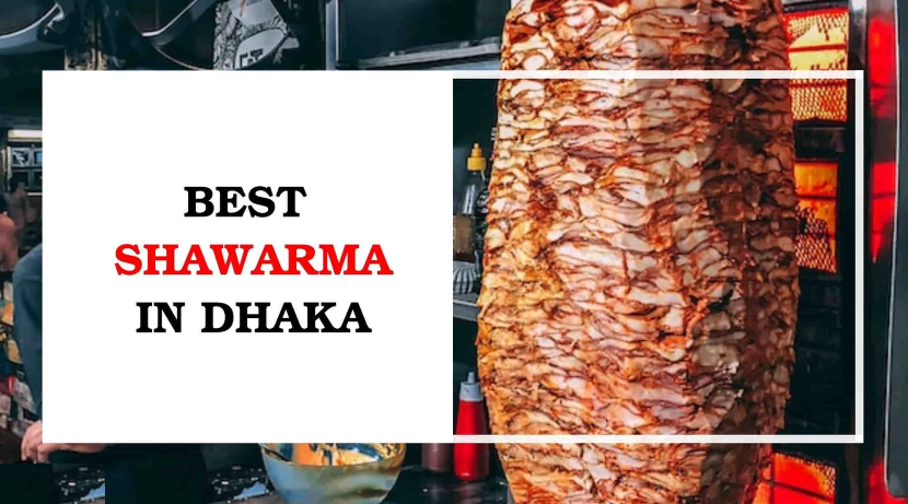Best Shawarma in Dhaka