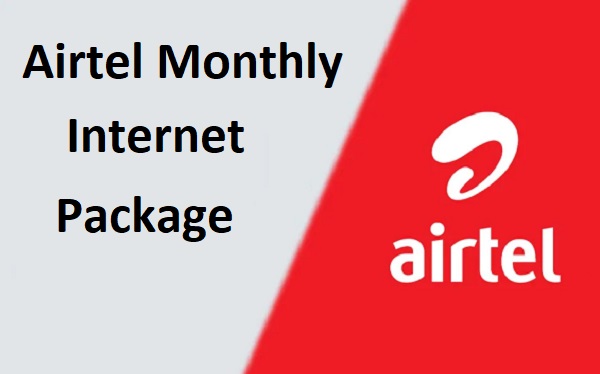 Airtel Monthly Internet Package